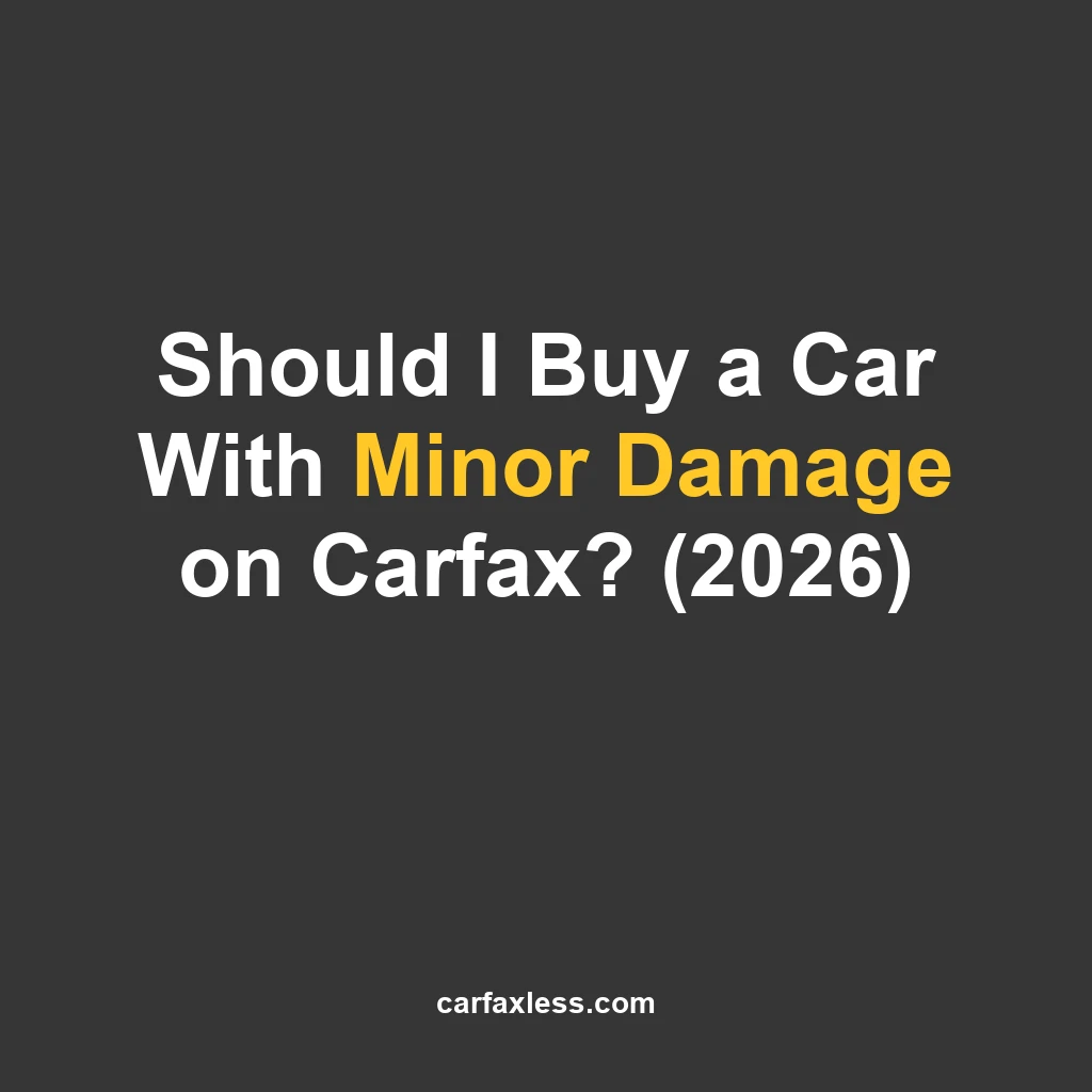 Should you buy a car with minor damage on Carfax? Often yes — if it's cosmetic and properly repaired. Learn when it's safe, when to walk away, and how to negotiate.
